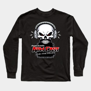 Arm Cast Podcast Long Sleeve T-Shirt